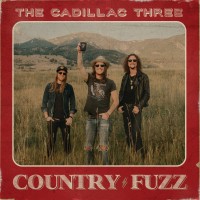 Purchase The Cadillac Three - COUNTRY FUZZ