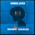 Buy Chris Joss - Escape Unlikely Mp3 Download