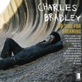 Buy Charles Bradley - No Time For Dreaming Mp3 Download