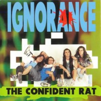 Purchase Ignorance - The Confident Rat