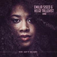 Purchase Emilia Sisco - You Ain't Heard