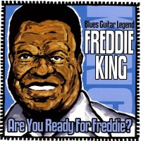 Purchase Freddie King - Are You Ready For Freddie