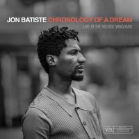 Purchase Jon Batiste - Chronology Of A Dream: Live At The Village Vanguard