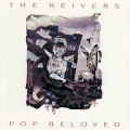 Buy The Reivers - Pop Beloved Mp3 Download