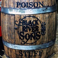 Purchase Black River Sons - Poison Stuff