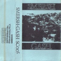 Purchase Smersh - Gash (Tape)