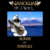Purchase Nanowar Of Steel - Made In Naples CD1