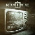 Buy Intent:outtake - Es Ist Krieg Mp3 Download