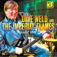 Purchase Dave Weld & The Imperial Flames - Burnin' Love