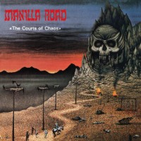 Purchase Manilla Road - Courts Of Chaos