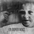 Buy On Broken Wings - Disintegrator Mp3 Download