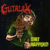 Purchase Gutalax - Shit Happens (EP)