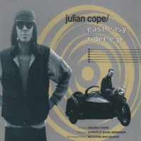 Purchase Julian Cope - East Easy Rider (EP)