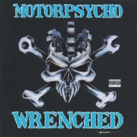 Purchase Motorpsycho - Wrenched