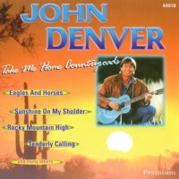 Purchase John Denver - Take Me Home Country Roads