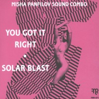 Purchase Misha Panfilov Sound Combo - You Got It Right / Solar Blast (EP)