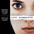 Buy Mychael Danna - Girl, Interrupted (Original Motion Picture Score) Mp3 Download