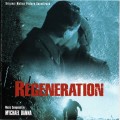 Purchase Mychael Danna - Regeneration Mp3 Download