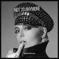 Buy Bebe Rexha - Not 20 Anymore (CDS) Mp3 Download