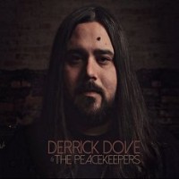 Purchase Derrick Dove & The Peacekeepers - Derrick Dove & The Peacekeepers