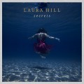 Buy Laura Hill - Secrets Mp3 Download
