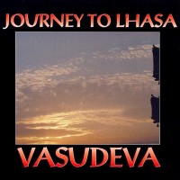 Purchase Vasudeva - Journey To Lhasa