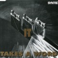 Buy Syntec - It Takes A Word Mp3 Download