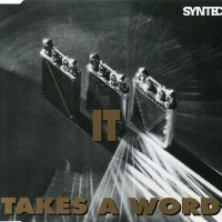 Purchase Syntec - It Takes A Word