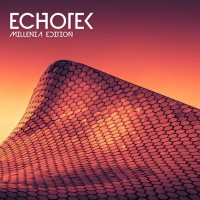 Purchase Echotek - Millenia Edition
