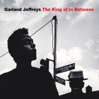 Purchase Garland Jefferys - The King Of In Between