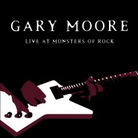 Purchase Gary Moore - Live At Monsters Of Rock