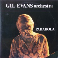 Purchase Gil Evans - Parabola (Vinyl)