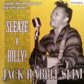 Buy Jack Rabbit Slim - Sleaze-A-Billy! Mp3 Download