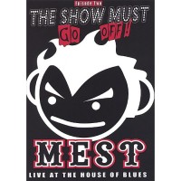 Purchase Mest - The Show Must Go Off