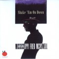 Buy Mississippi Fred McDowell - Shake 'em On Down Mp3 Download