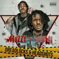 Purchase Mozzy - Dreadlocks And Headshots (With Gunplay)