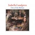 Buy Isabella Lundgren - Out of the Bell Jar Mp3 Download