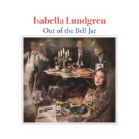 Purchase Isabella Lundgren - Out of the Bell Jar