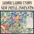 Buy Arbor Labor Union - New Petal Instants Mp3 Download