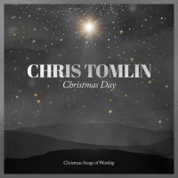Purchase Chris Tomlin - Christmas Day