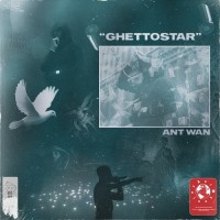 Purchase Ant Wan - Ghettostar