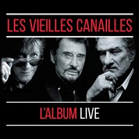 Purchase Jacques Dutronc - Les Vieilles Canailles: Le Live CD1