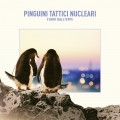 Buy Pinguini Tattici Nucleari - Fuori Dall'hype Mp3 Download