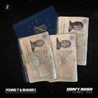Purchase Young T & Bugsey - Don't Rush (CDS)