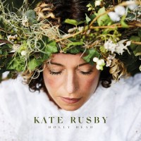 Purchase Kate Rusby - Holly Head