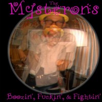 Purchase Mysterons - Boozin', Fuckin' & Fightin'