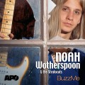 Buy Noah Wotherspoon Band - Buzz Me (With The Stratocats) Mp3 Download