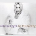 Buy Simone Angel - Let This Feeling Mp3 Download