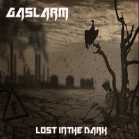 Purchase Gaslarm - Lost In The Dark