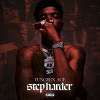Purchase Yungeen Ace - Step Harder